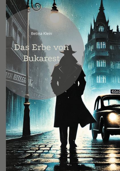 Cover von Das Erbe von Bukarest