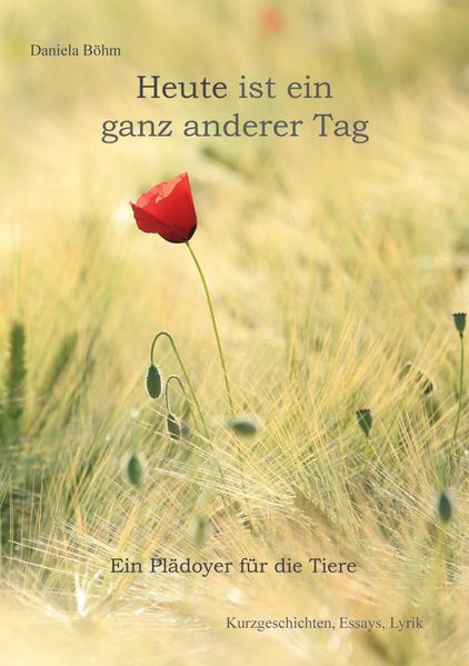 Cover von Heute ist ein ganz anderer Tag