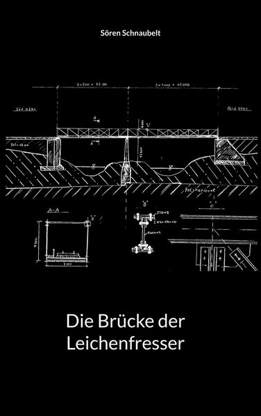 Cover von Die Brücke der Leichenfresser