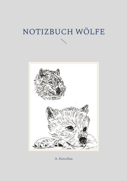 Cover von Notizbuch Wölfe