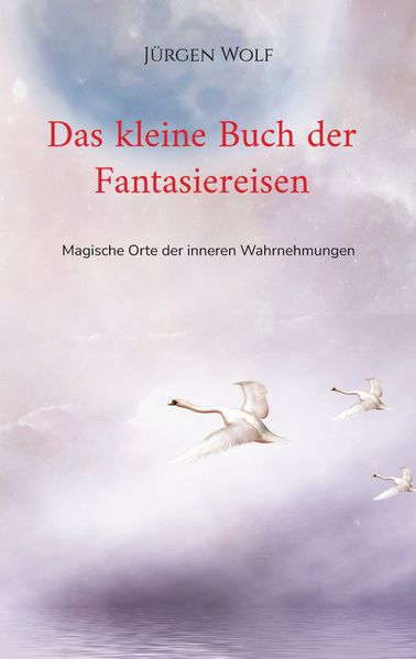 Cover von Das kleine Buch der Fantasiereisen