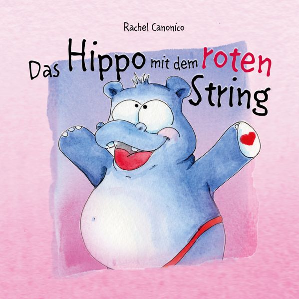 Cover von Das Hippo mit dem roten String