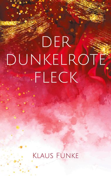 Cover von Der dunkelrote Fleck