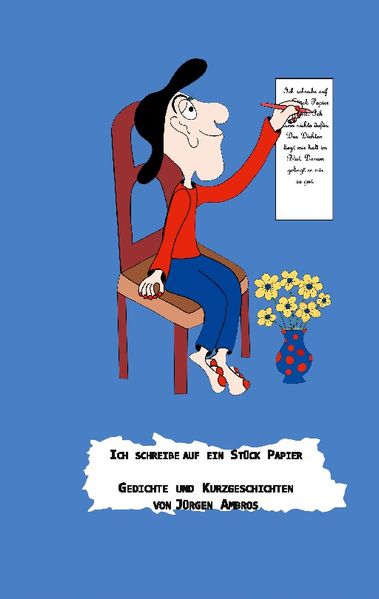 Cover von Ich schreibe auf ein Stück Papier