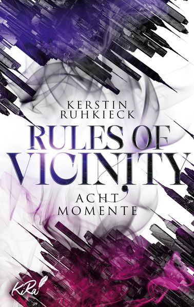Cover von Rules of Vicinity – Acht Momente