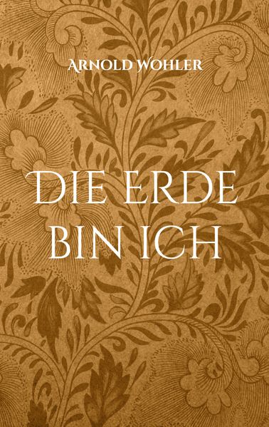 Cover von Die Erde bin ich