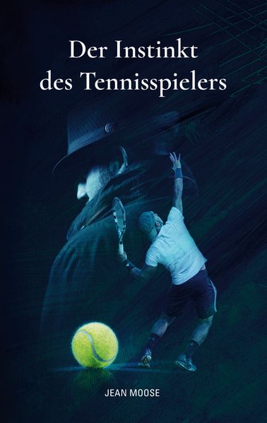Cover von Der Instinkt des Tennisspielers