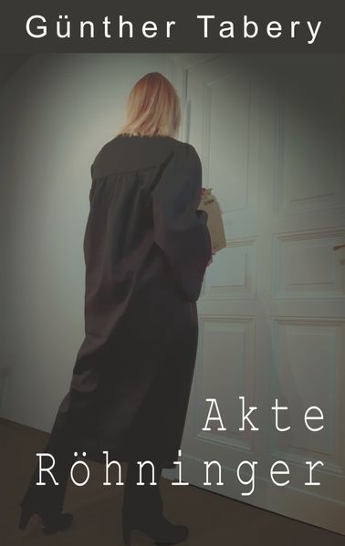Cover von Akte Röhninger