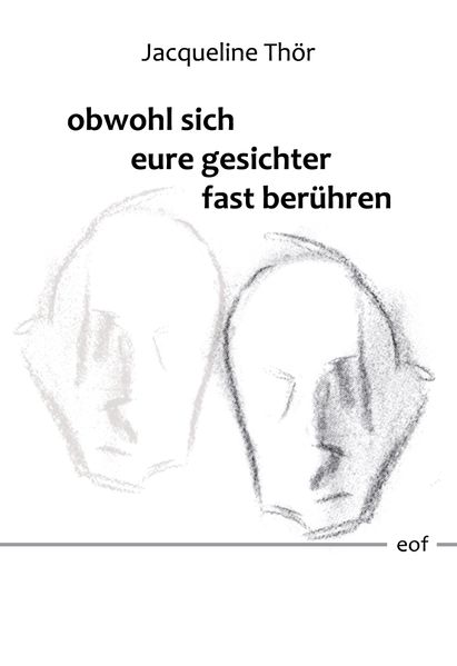 Cover von obwohl sich eure gesichter fast berühren