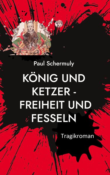 Cover von König und Ketzer –