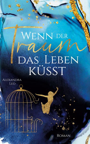 Cover von Wenn der Traum das Leben küsst