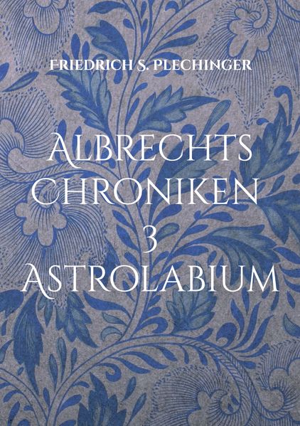Cover von Albrechts Chroniken 3