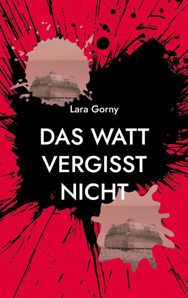 Cover von Das Watt vergisst nicht