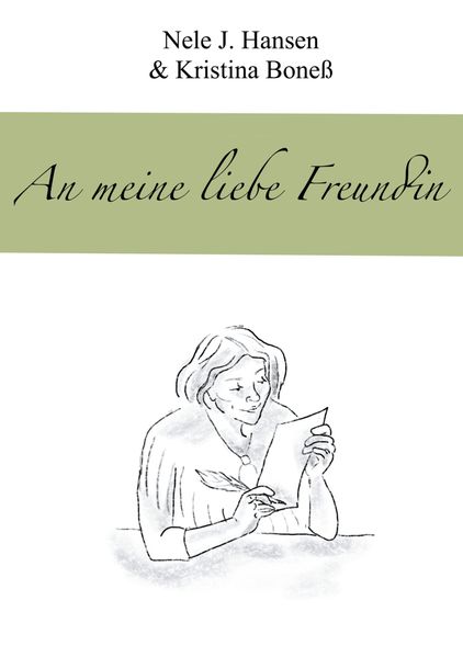 Cover von An meine liebe Freundin