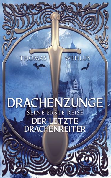 Cover von Drachenzunge – Seine erste Reise