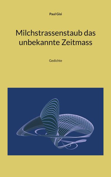 Cover von Milchstrassenstaub das unbekannte Zeitmass