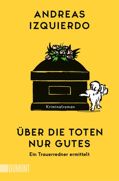 Cover von Über die Toten nur Gutes