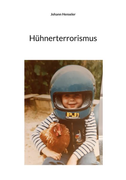 Cover von Hühnerterrorismus