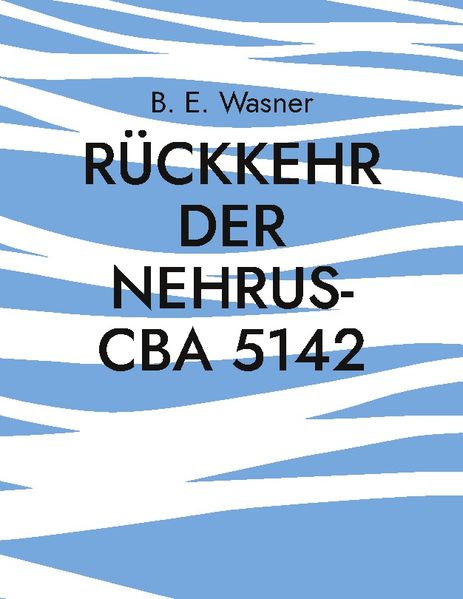 Cover von Rückkehr der Nehrus-CBA 5142