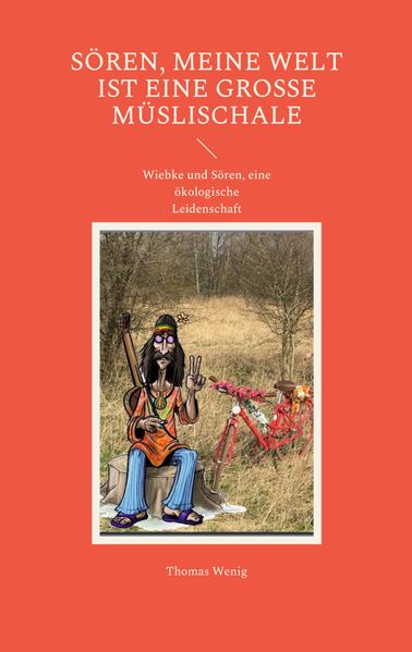 Cover von Sören, meine Welt ist eine große Müslischale