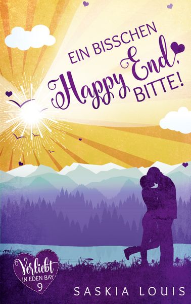 Cover von Ein bisschen Happy End, bitte! (Verliebt in Eden Bay 9)