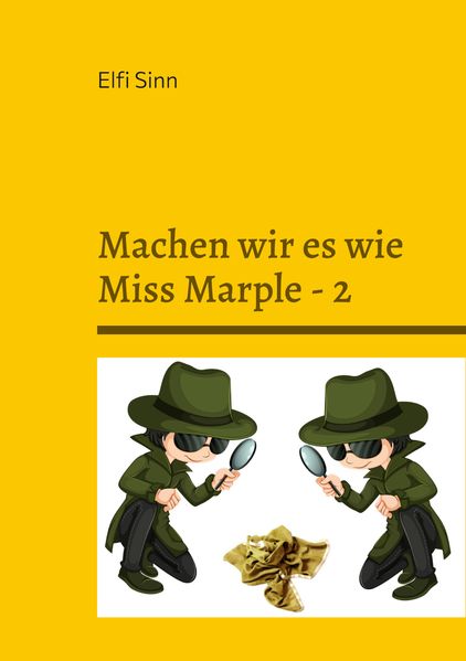 Cover von Machen wir es wie Miss Marple – 2