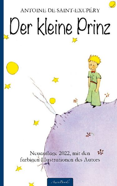 Cover von Der kleine Prinz (Neuauflage 2022, mit den farbigen Illustrationen des Autors)