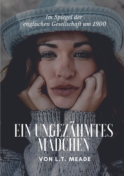 Cover von Ein ungezähmtes Mädchen