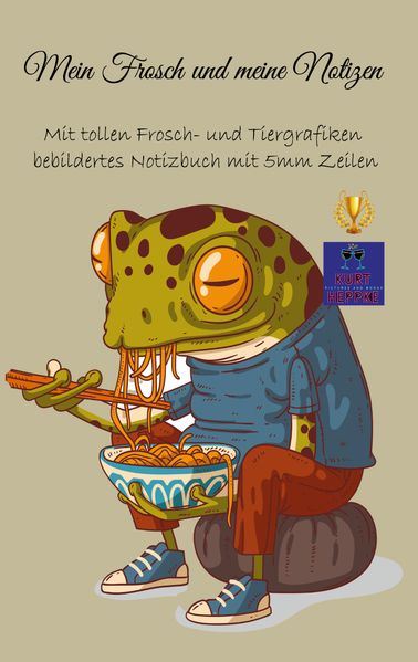 Cover von Mein Frosch und meine Notizen
