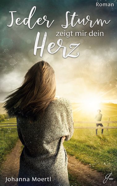 Cover von Jeder Sturm zeigt mir dein Herz