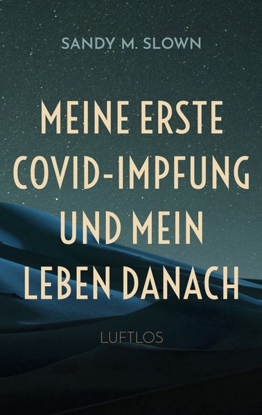 Cover von Meine erste COVID-Impfung und mein Leben danach