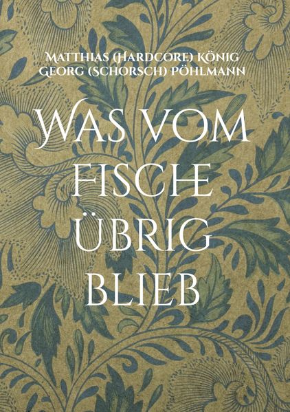Cover von Was vom Fische übrig blieb