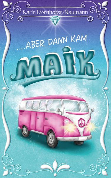 Cover von … aber dann kam Maik