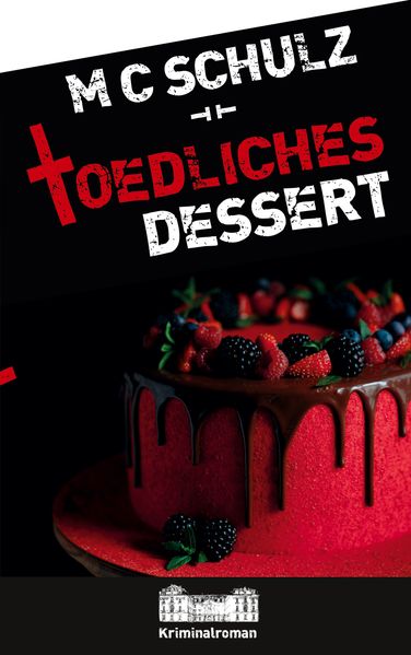 Cover von Tödliches Dessert