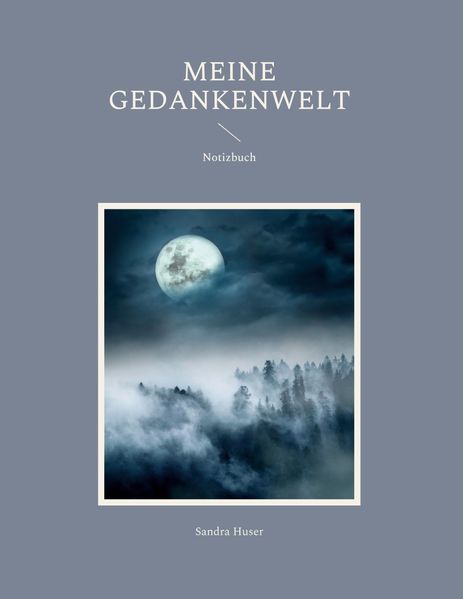 Cover von Meine Gedankenwelt
