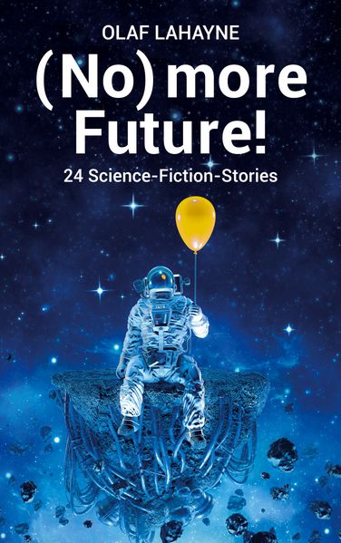 Cover von (No) more Future!