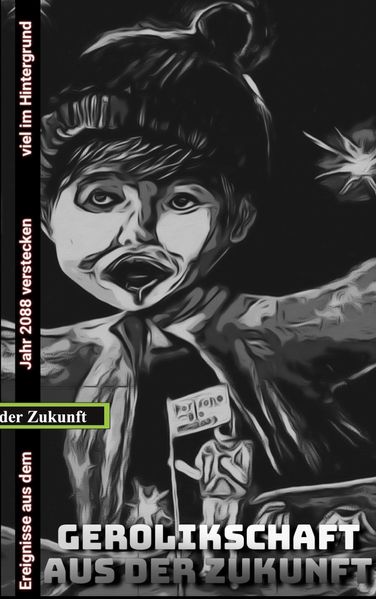Cover von Gerolikschaft aus der Zukunft