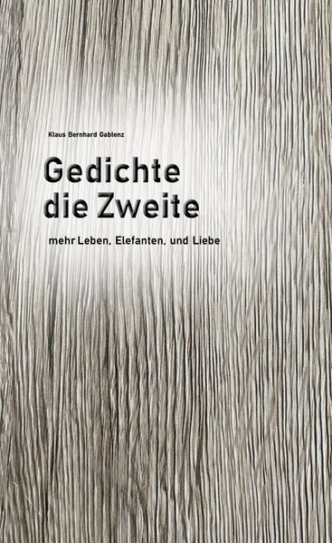 Cover von Gedichte die Zweite