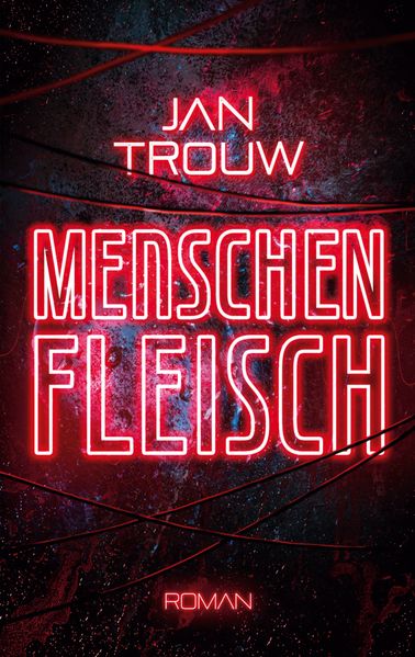 Cover von Menschenfleisch