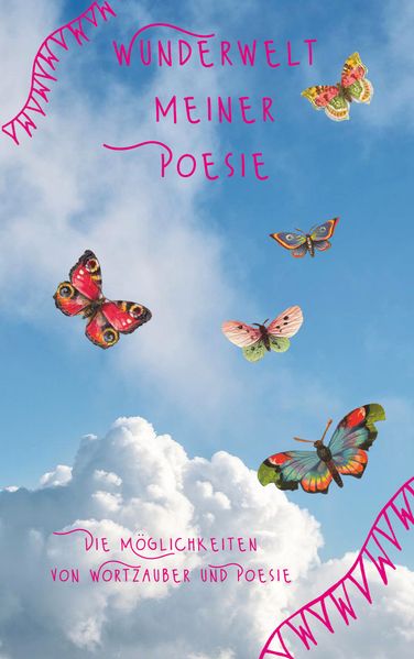 Cover von Wunderwelt meiner Poesie