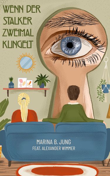 Cover von Wenn der Stalker zweimal klingelt