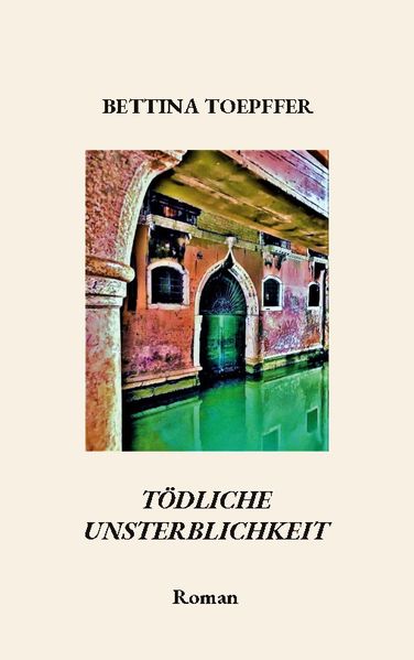 Cover von Tödliche Unsterblichkeit