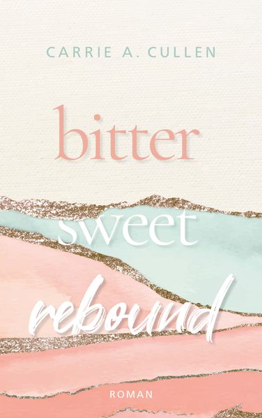 Cover von Bitter Sweet Rebound