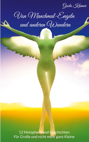 Cover von Von Manchmal-Engeln und anderen Wundern