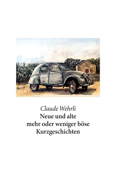 Cover von Neue und alte mehr oder weniger böse Kurzgeschichten