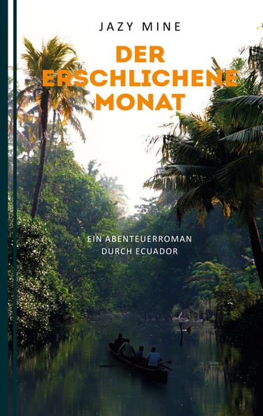 Cover von Der erschlichene Monat