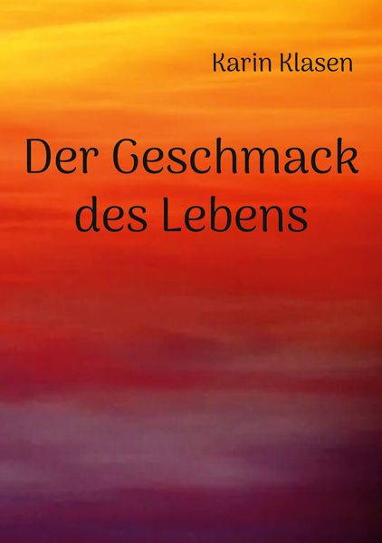 Cover von Der Geschmack des Lebens