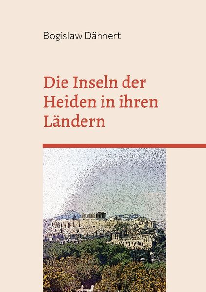Cover von Die Inseln der Heiden in ihren Ländern
