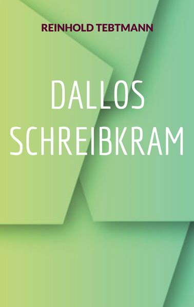 Cover von Dallos Schreibkram