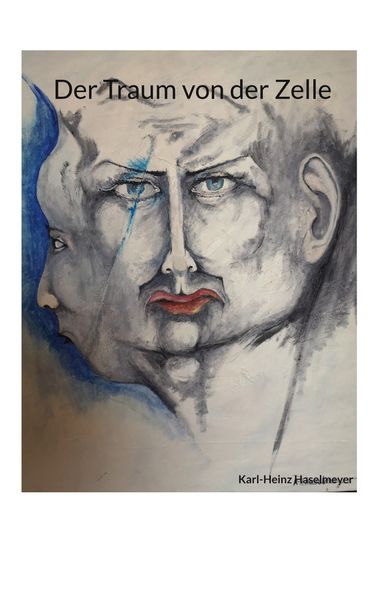 Cover von Der Traum von der Zelle